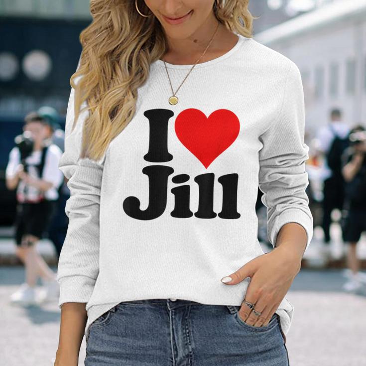 Ich Liebe Den Namen Jill In Herz Auf Einem Langarmshirts Geschenke für Sie