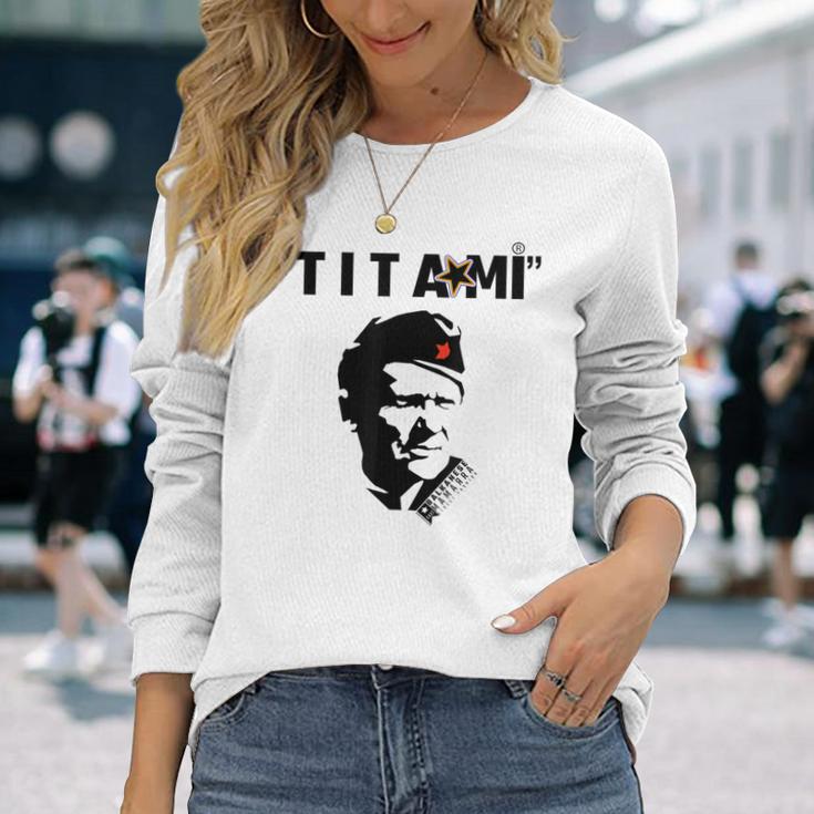 Josip Broz Tito Langarmshirts Geschenke für Sie