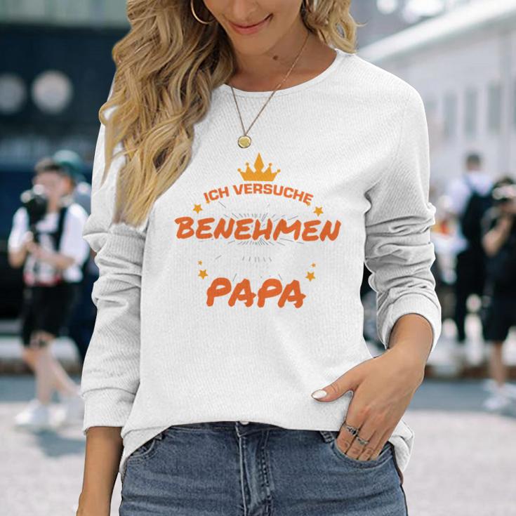 Kind Ich Komme Nach Meinem Papa Langarmshirts Geschenke für Sie