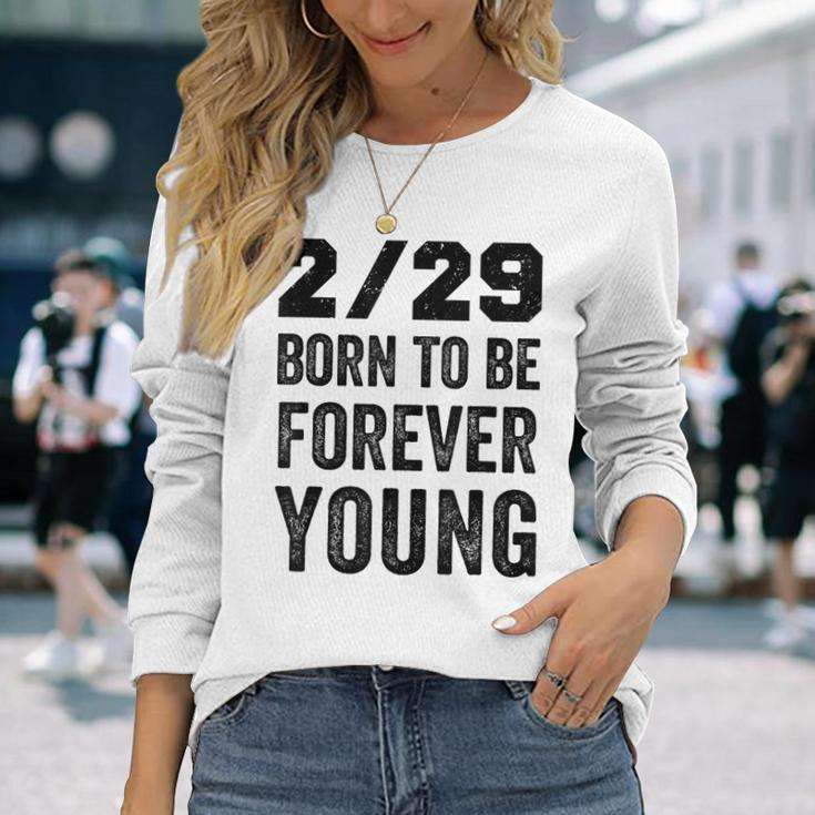 Leap Year Birthday Forever Young Leapling Long Sleeve T-Shirt Gifts for Her