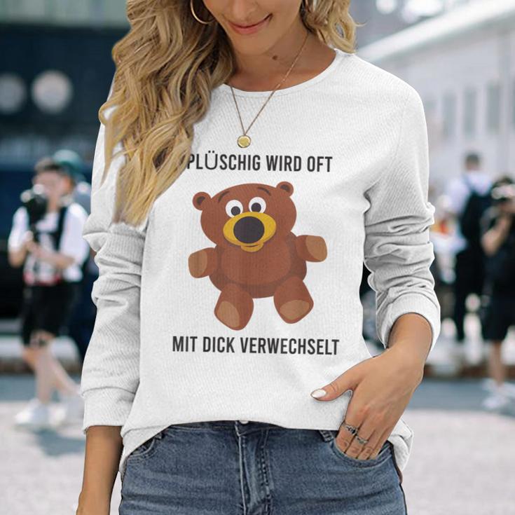 Teddy Bear Plüschig Wird Oft Mit Dick Verwechselt Langarmshirts Geschenke für Sie