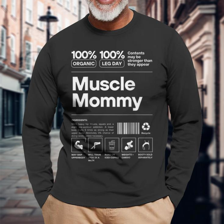 100 Muscle Mommy Bodybuilding Gym Fit On Back Long Sleeve T-Shirt Gifts for Old Men