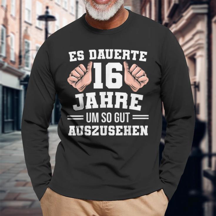 16 Birthday Slogan Langarmshirts Geschenke für alte Männer