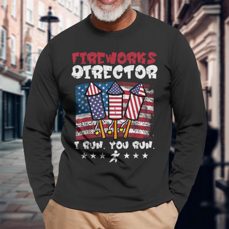 4Th July Fireworks Director I Run Us Flag America Men Long Sleeve T-Shirt Gifts for Old Men