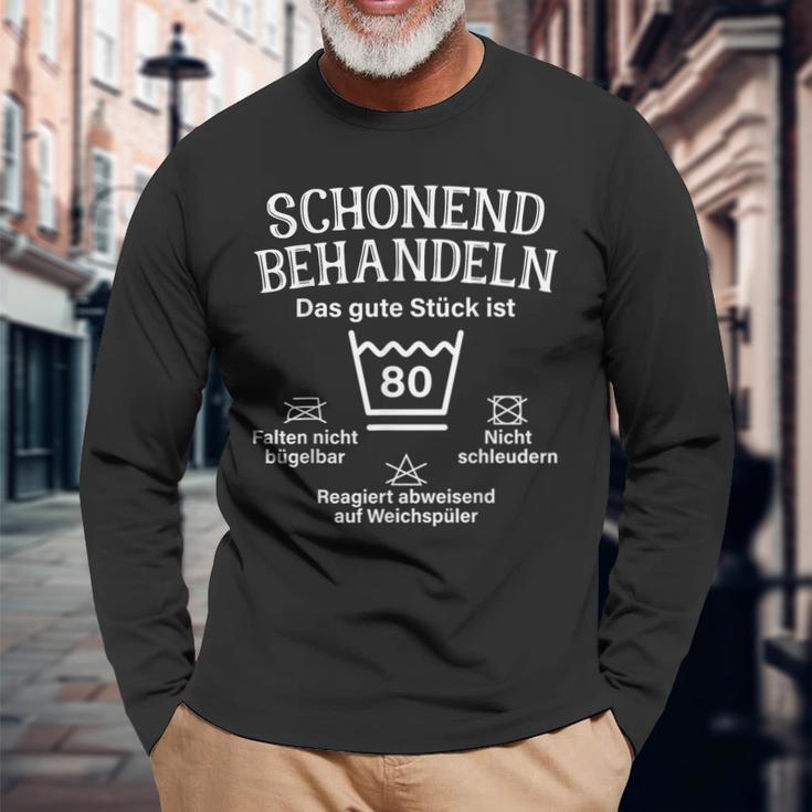 80. Geburtstag Langarmshirts Das Gute Stück ist 80zig, Witziges Langarmshirts für Senioren Geschenke für alte Männer