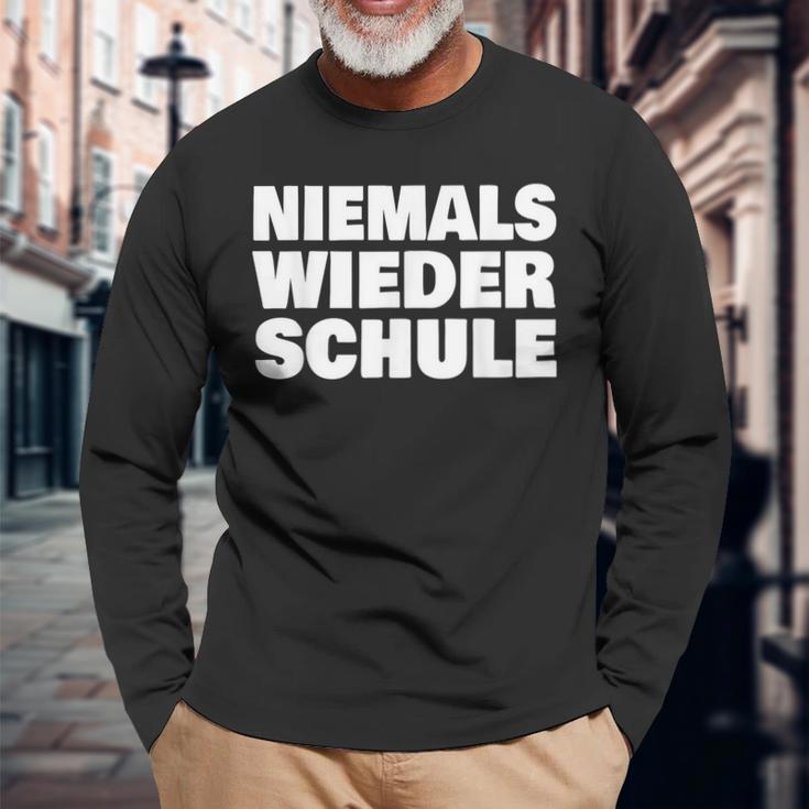 Abschluss Schule Niemals Wieder Schule Abschlussfahrt Abi Langarmshirts Geschenke für alte Männer