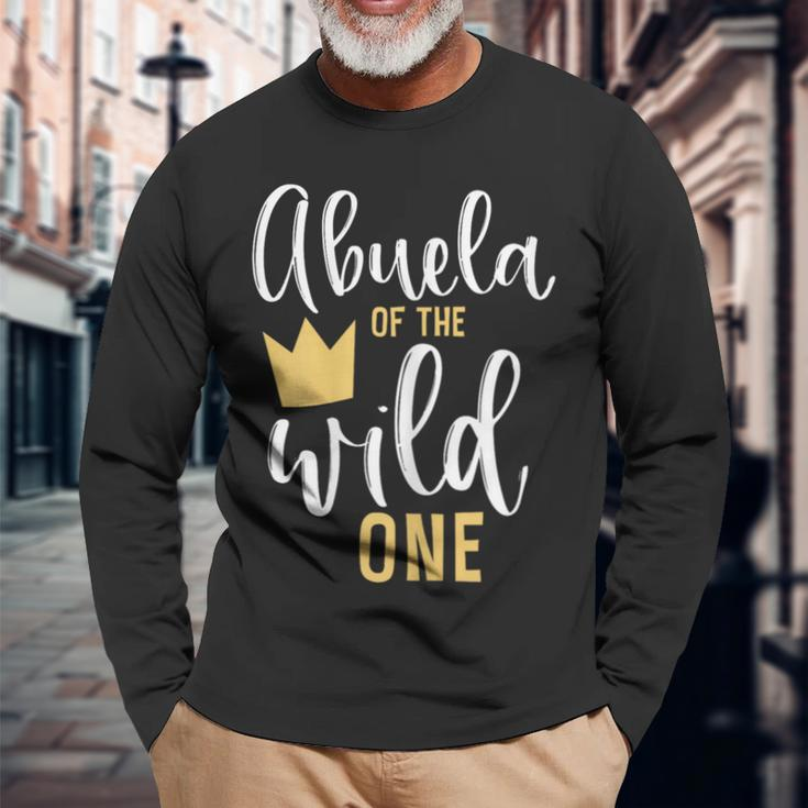 Abuela Of The Wild One 1St Birthday First Thing Matching Long Sleeve T-Shirt Gifts for Old Men