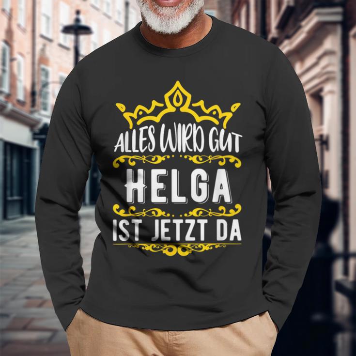 Alles Wird Gut Helga Ist Jetzt Da Alles Wird Gut Alles Wird Gut Langarmshirts Geschenke für alte Männer