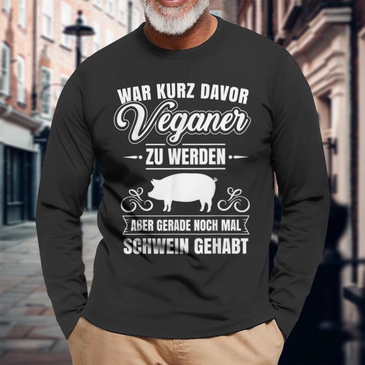 Anti-Vegan Saying Pig Gehabt Fleischfresser Langarmshirts Geschenke für alte Männer