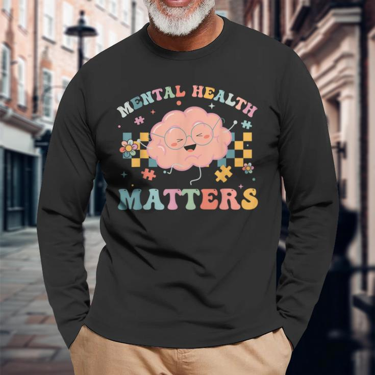 Awareness Mental Health Matters Mental Health Long Sleeve T-Shirt Gifts for Old Men