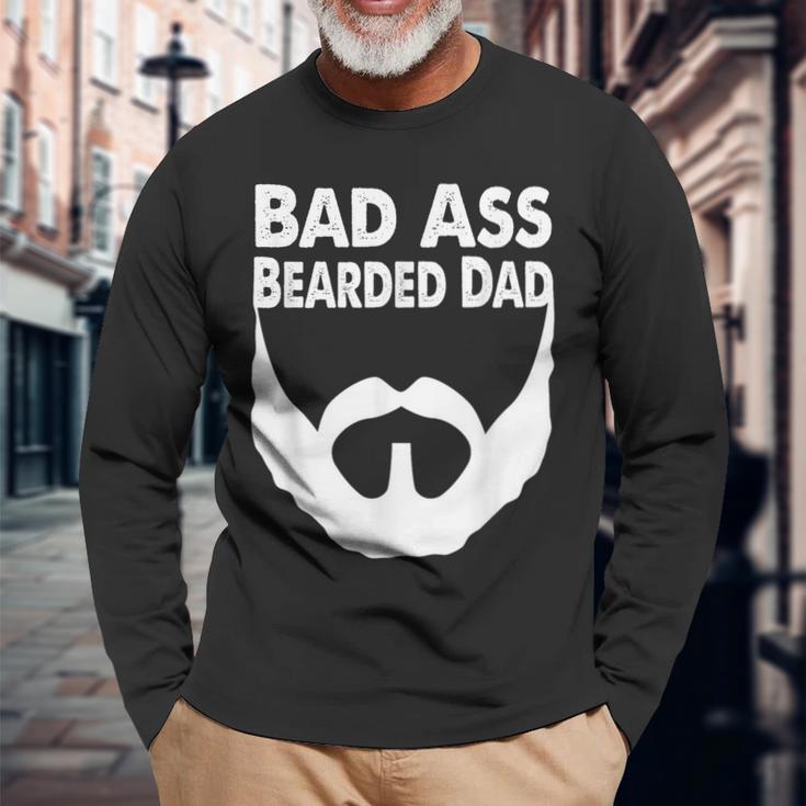 Bad Ass Bearded Dad Beard Fathers Day Long Sleeve T-Shirt Gifts for Old Men