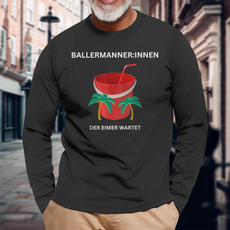 BallermannerInnen Der Eimer Wartet S Langarmshirts Geschenke für alte Männer