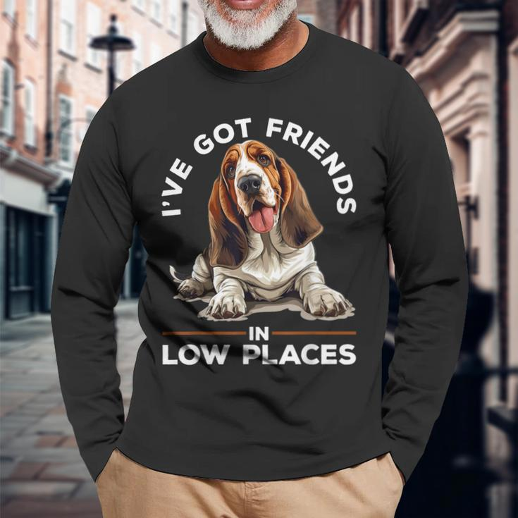Basset Hound Dog Breed I've Got Friends In Low Places Long Sleeve T-Shirt Gifts for Old Men