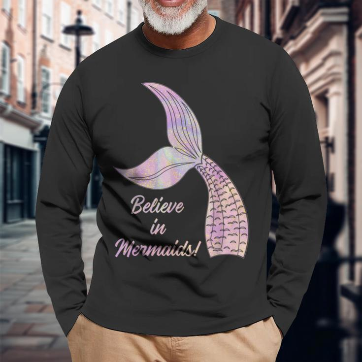 Believe In Mermaids Believe In Mermaids Langarmshirts Geschenke für alte Männer