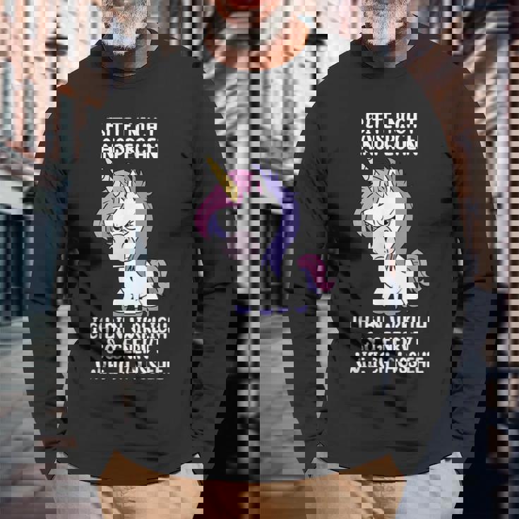 Bitte Nicht Ansprechen Ich Bin Wirklich So Angervt Einhorn Langarmshirts Geschenke für alte Männer