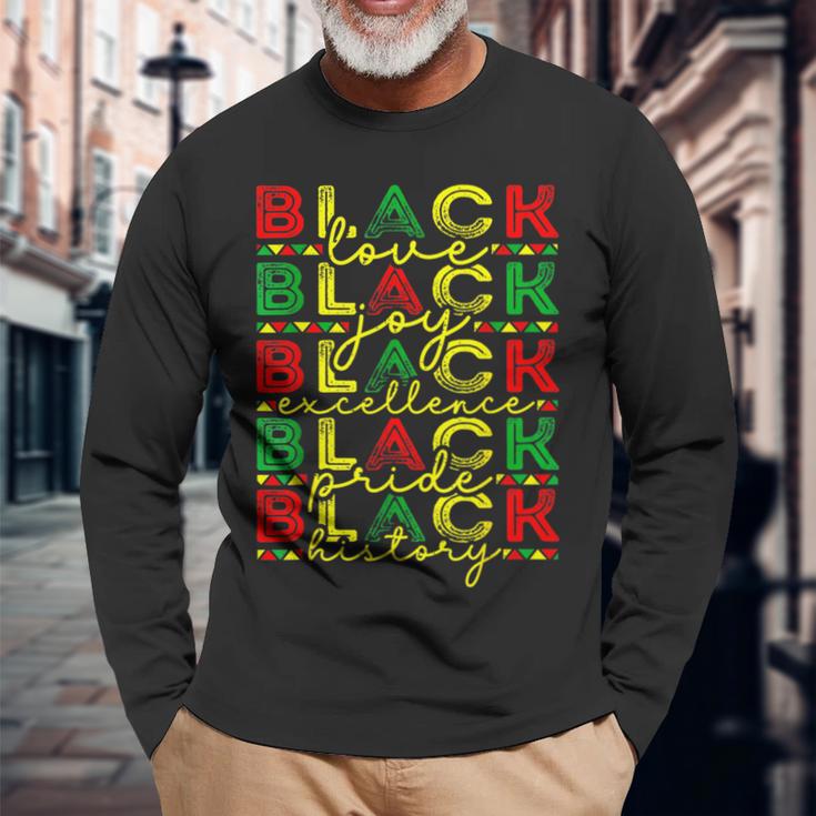 Black History Love Joy Pride African American Long Sleeve T-Shirt Gifts for Old Men