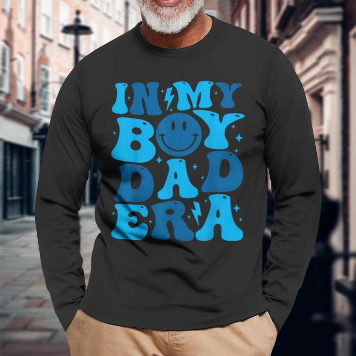 In My Boy Dad Era Long Sleeve T-Shirt Gifts for Old Men