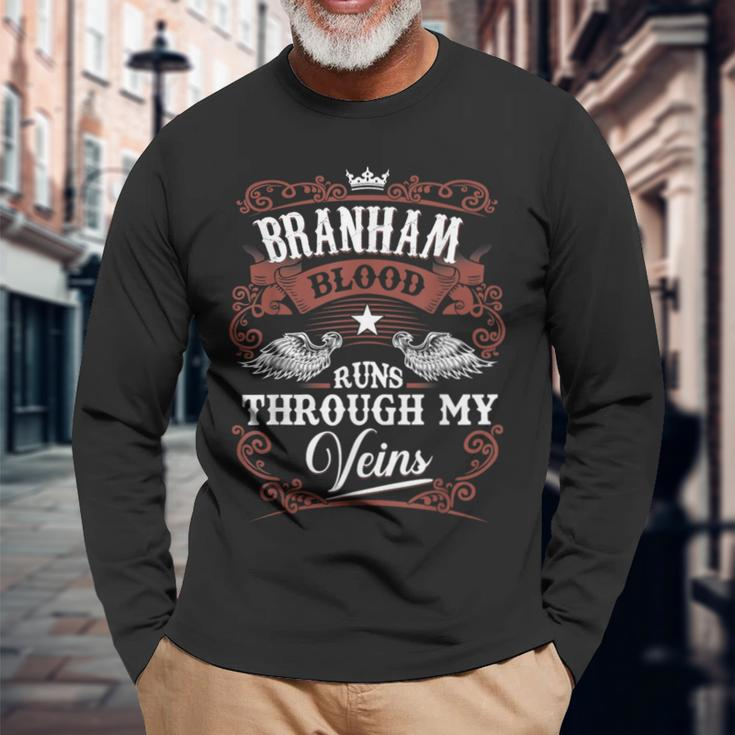Branham Blood Runs Through My Veins Vintage Family Name Long Sleeve T-Shirt Gifts for Old Men