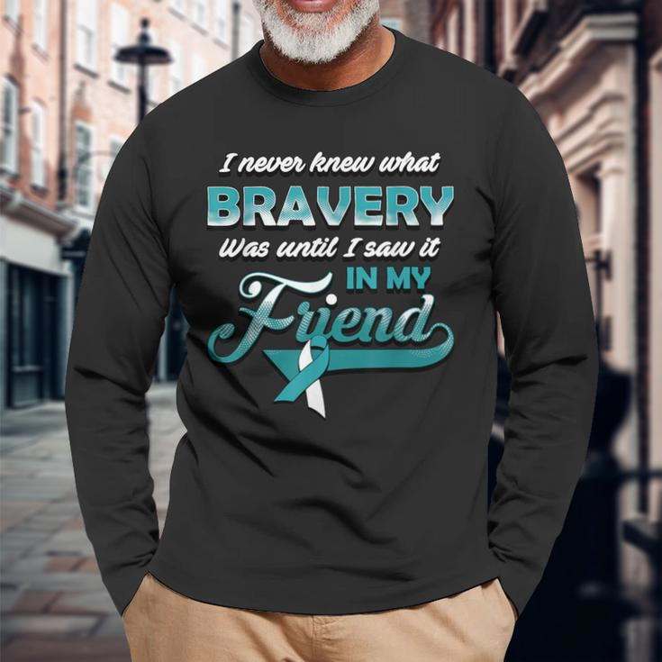 Bravery In My Friend Cervical Cancer Awareness Ribbon Long Sleeve T-Shirt Gifts for Old Men