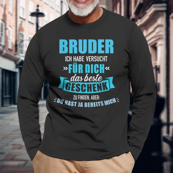 Bruderersucht Das Beste Für Dich Zu Finden German Langu Langarmshirts Geschenke für alte Männer