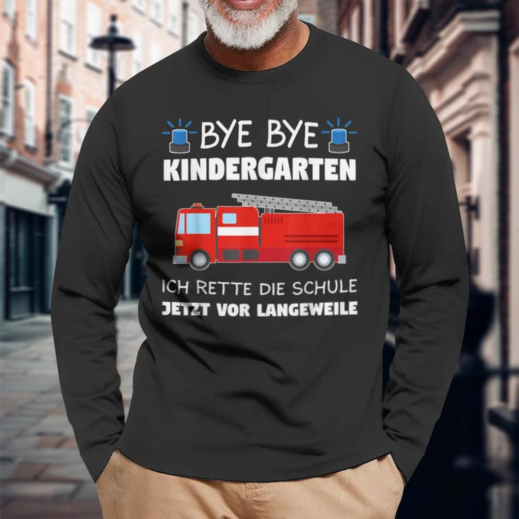 Bye Bye Kindergarten School Child Fire Brigade School Langarmshirts Geschenke für alte Männer