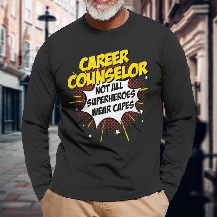 Career Counselor Superhero Comic Superpower Long Sleeve T-Shirt Gifts for Old Men