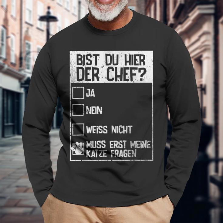 Cats Bist Du Hier Der Chef Mein Chef Ist Die Katze Chef Langarmshirts Geschenke für alte Männer