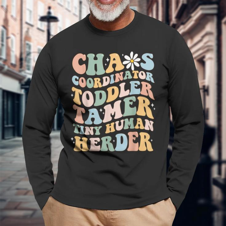 Chaos Coordinator Toddler Tamer Tiny Human Herder Daycare Long Sleeve T-Shirt Gifts for Old Men