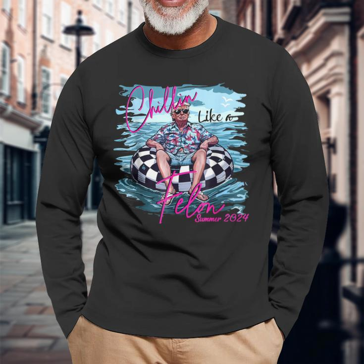 Chillin Like A Felon Trump For President 2024 Trump 2024 Long Sleeve T-Shirt Gifts for Old Men