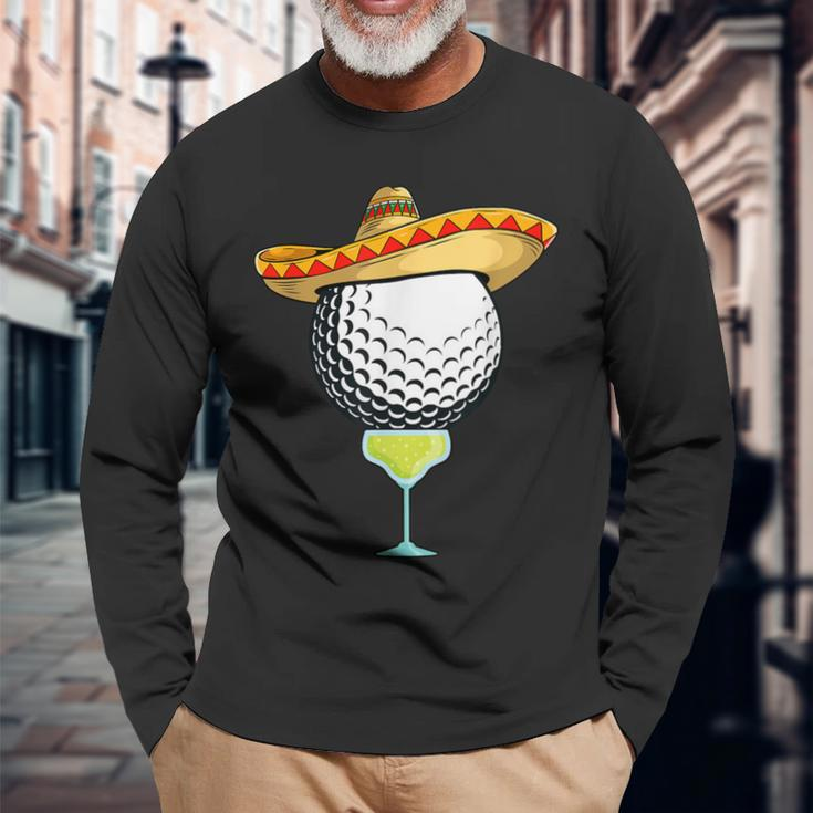 Cinco De Mayo Golf Ball With Sombrero And Margarita Golfer Long Sleeve T-Shirt Gifts for Old Men