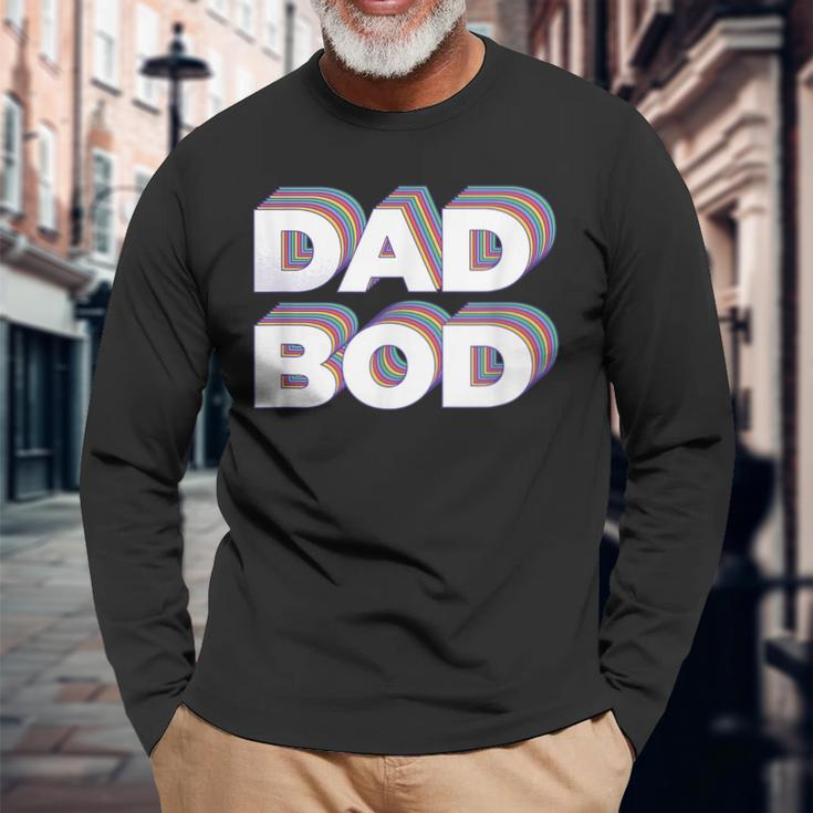 Dad Bod Retro For Dads Who Are Cheesy Embarrassing Long Sleeve T-Shirt Gifts for Old Men