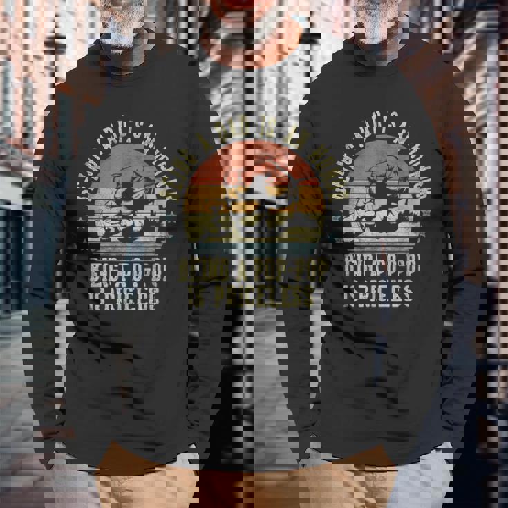 Being A Dad Is An Honor Being A Pop-Pop Is Priceless Poppop Long Sleeve T-Shirt Gifts for Old Men