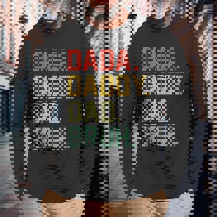 Dada Daddy Dad Bruh Retro Vintage Fathers Day 2024 Long Sleeve T-Shirt Gifts for Old Men