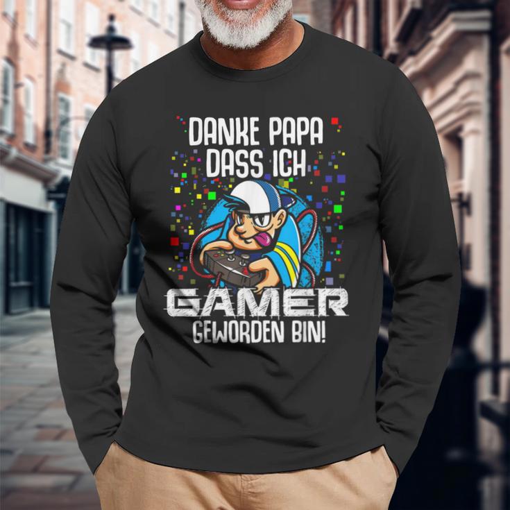 Danke Papa Dass Ich Gamer Geworden Bin Zocken Gaming Langarmshirts Geschenke für alte Männer