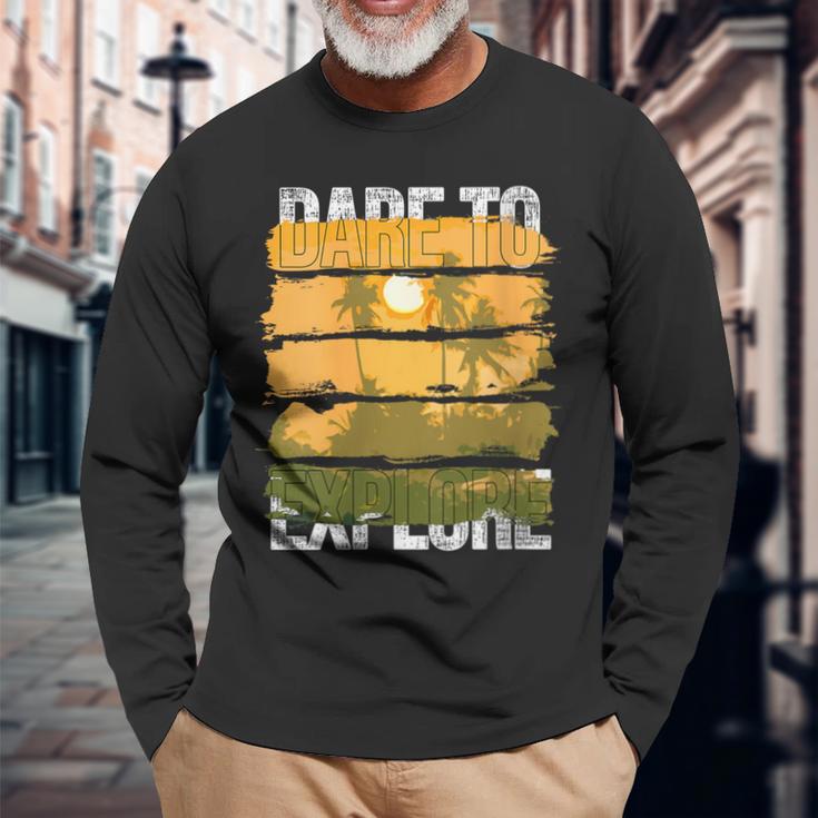 Dare To Explore Summer Long Sleeve T-Shirt Gifts for Old Men