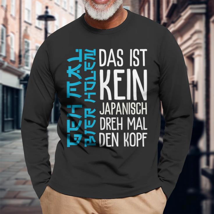 Das Ist Kein Japanisch Dreh Mal Den Kopf German Langu Langarmshirts Geschenke für alte Männer