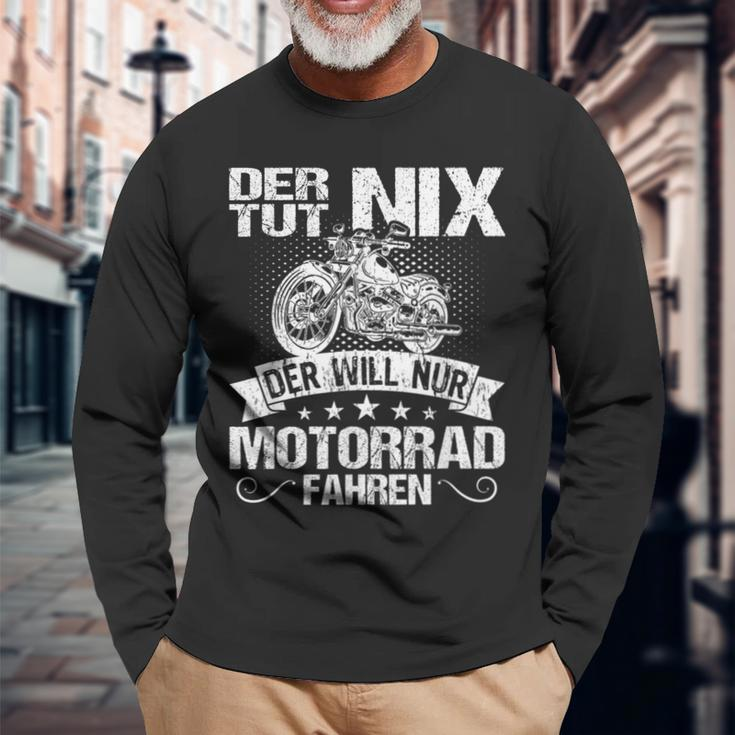 Der Tut Nix Der Will Nur Motorcycle Fahren Der Tut Nix S Langarmshirts Geschenke für alte Männer