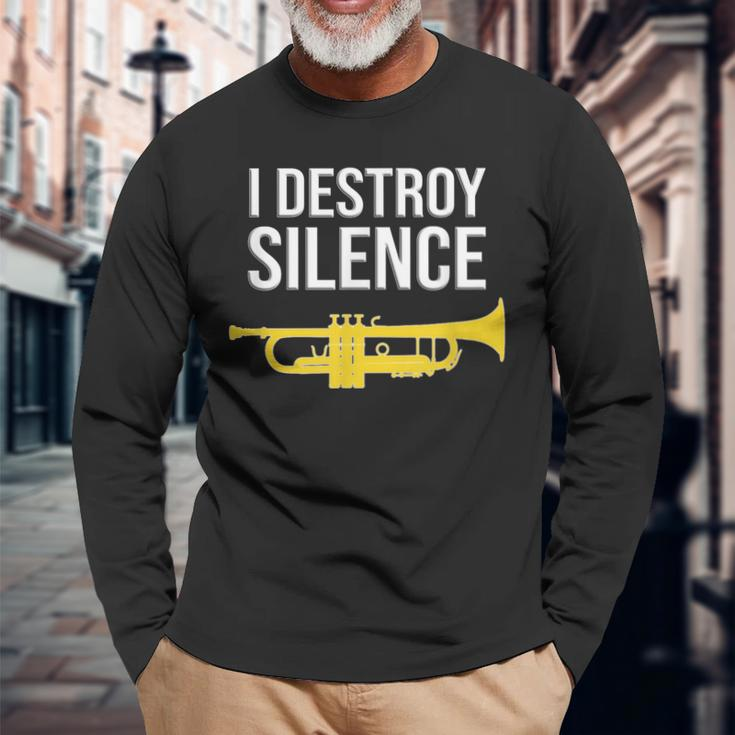 I Destroy Silence Concert Band Marching Band Trumpet Long Sleeve T-Shirt Gifts for Old Men