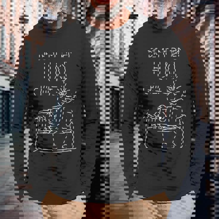 Die Mit Dem Hund Chillt Dog Owners Dog Black S Langarmshirts Geschenke für alte Männer