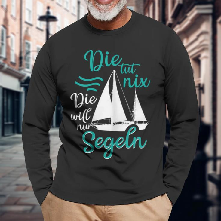 Die Tut Nix Die Will Nur Saileln Sailboat Langarmshirts Geschenke für alte Männer