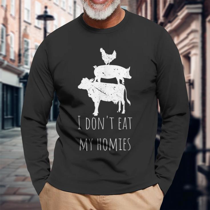 I Dont Eat My Homies Animal Rights Go Vegan SayingLong Sleeve T-Shirt Gifts for Old Men