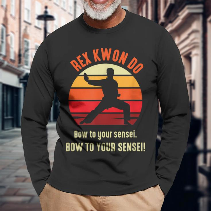 Dynamite And Mixed Martial Arts Rex Kwon Do Dojo Training Long Sleeve T-Shirt Gifts for Old Men