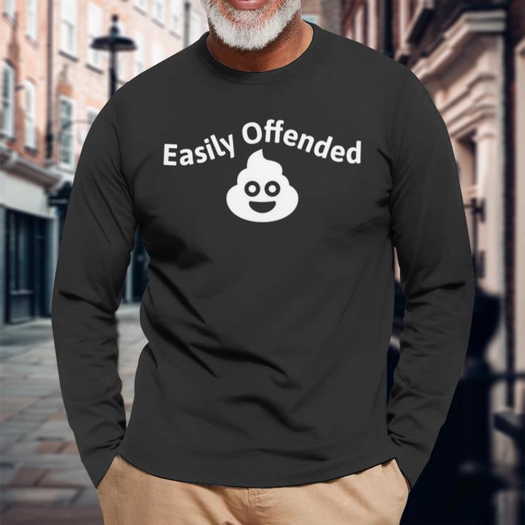 Easily Offended By People Poop Face Sarcasm Long Sleeve T-Shirt Gifts for Old Men