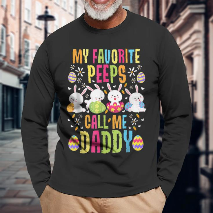 Easter My Favorite Peeps Call Me Daddy New Dad Long Sleeve T-Shirt Gifts for Old Men
