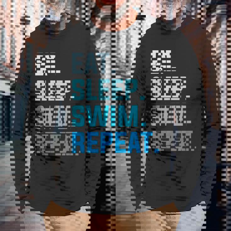 Eat Sleep Swim Repeat Natación Camiseta de manga larga Regalos para ancianos