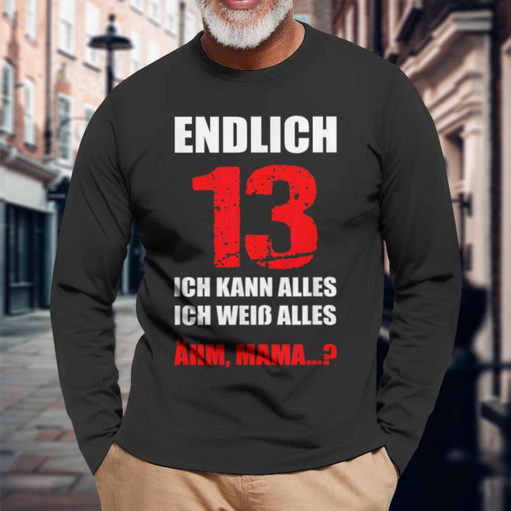 Endlich 13 Ich Kann Alles Ich Weiß Alles 13Th Birthday Langarmshirts Geschenke für alte Männer