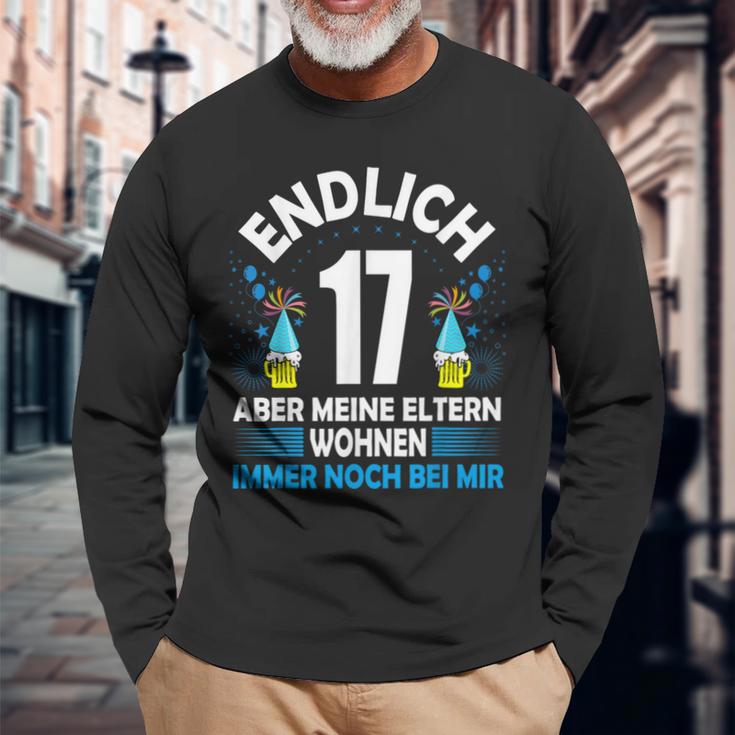 Endlich 17 Aber Meine Eltern Wohnen Noch Bei Mir Langarmshirts Geschenke für alte Männer