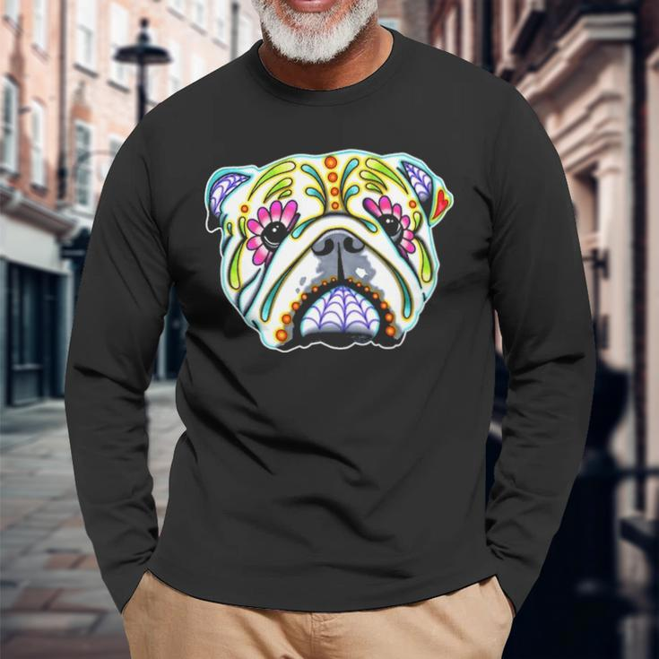 English Bulldog Day Of The Dead Sugar Skull Dog Long Sleeve T-Shirt Gifts for Old Men