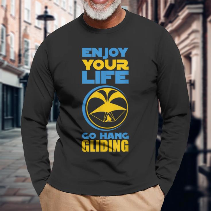 Enjoy Your Life Go Hang Gliding Hang Glider Long Sleeve T-Shirt Gifts for Old Men