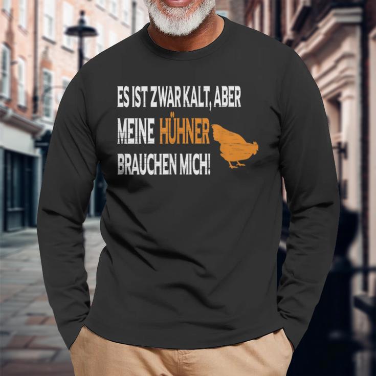 Es Ist Zwar Kalt Aber Meine Hühner Braucht Mich Langarmshirts Geschenke für alte Männer